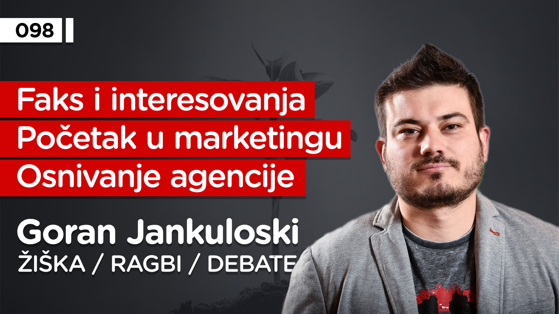 EP098: Goran Jankuloski