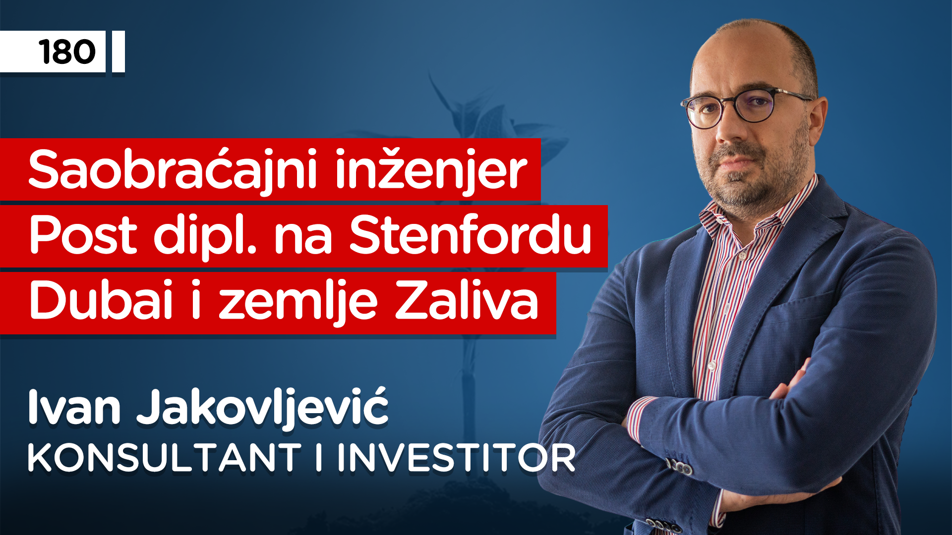 EP180: Ivan Jakovljević
