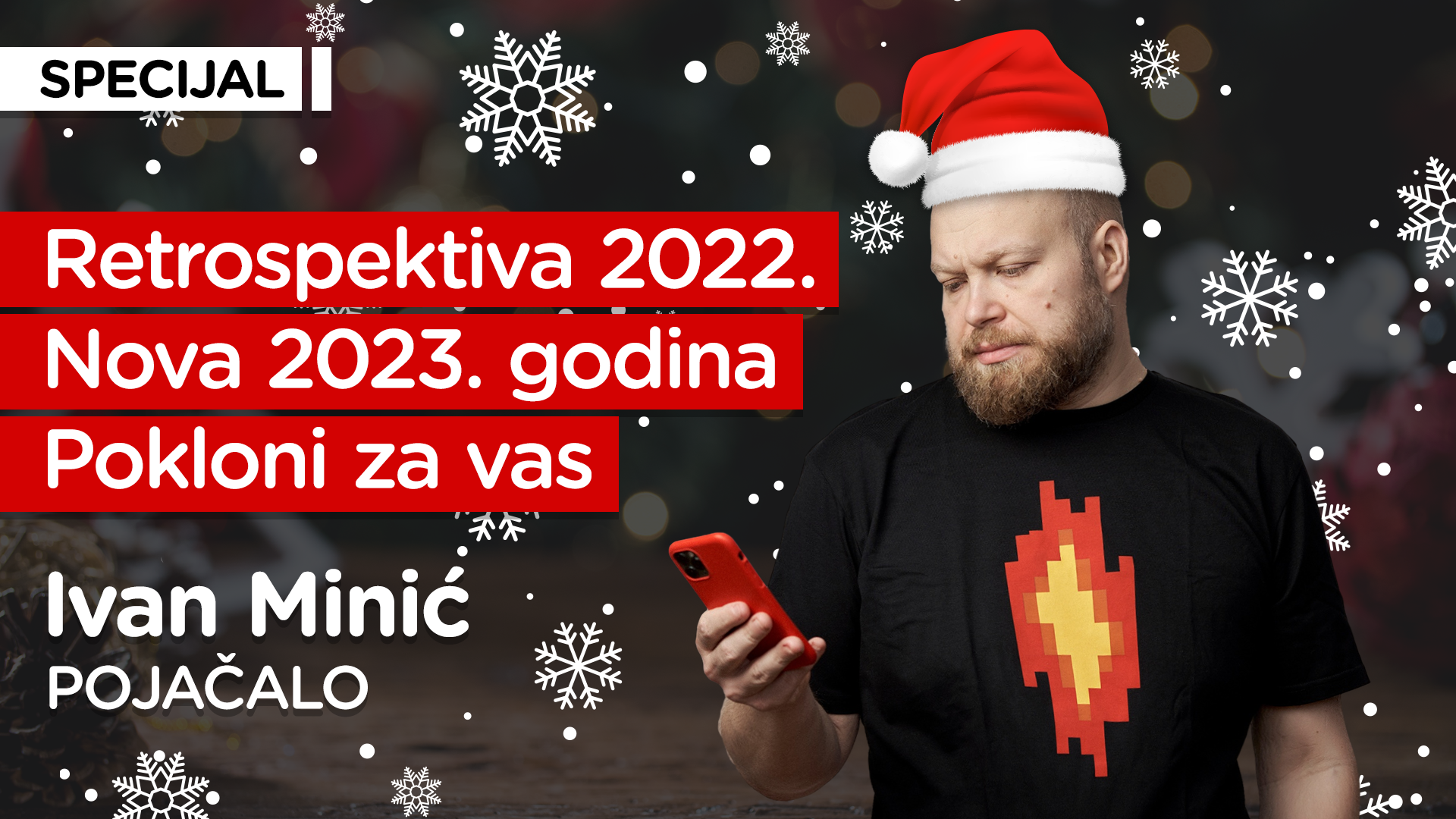 Pojačalo novogodišnji specijal 2023: Ivan Minić
