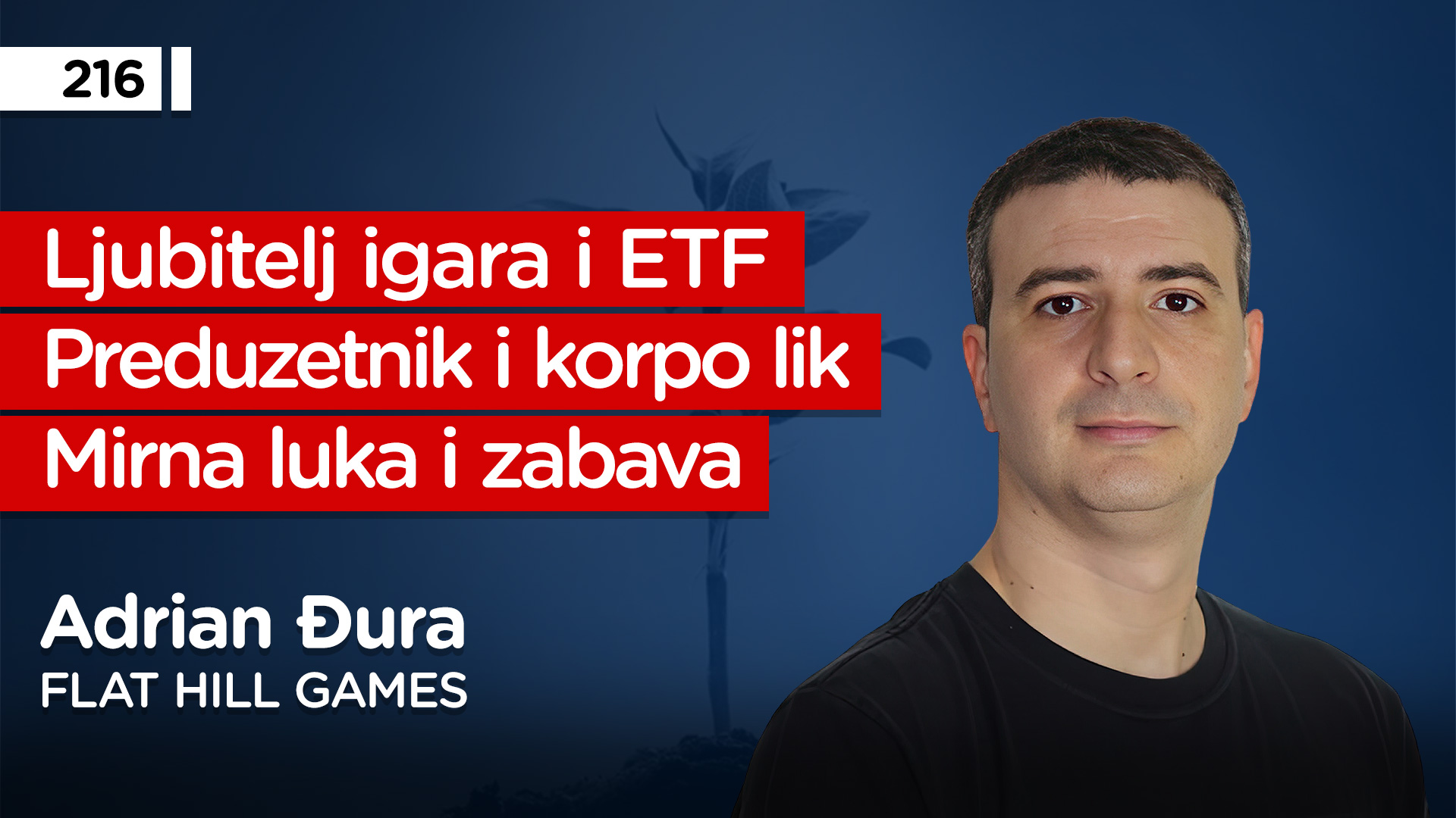 EP216: Adrian Đura