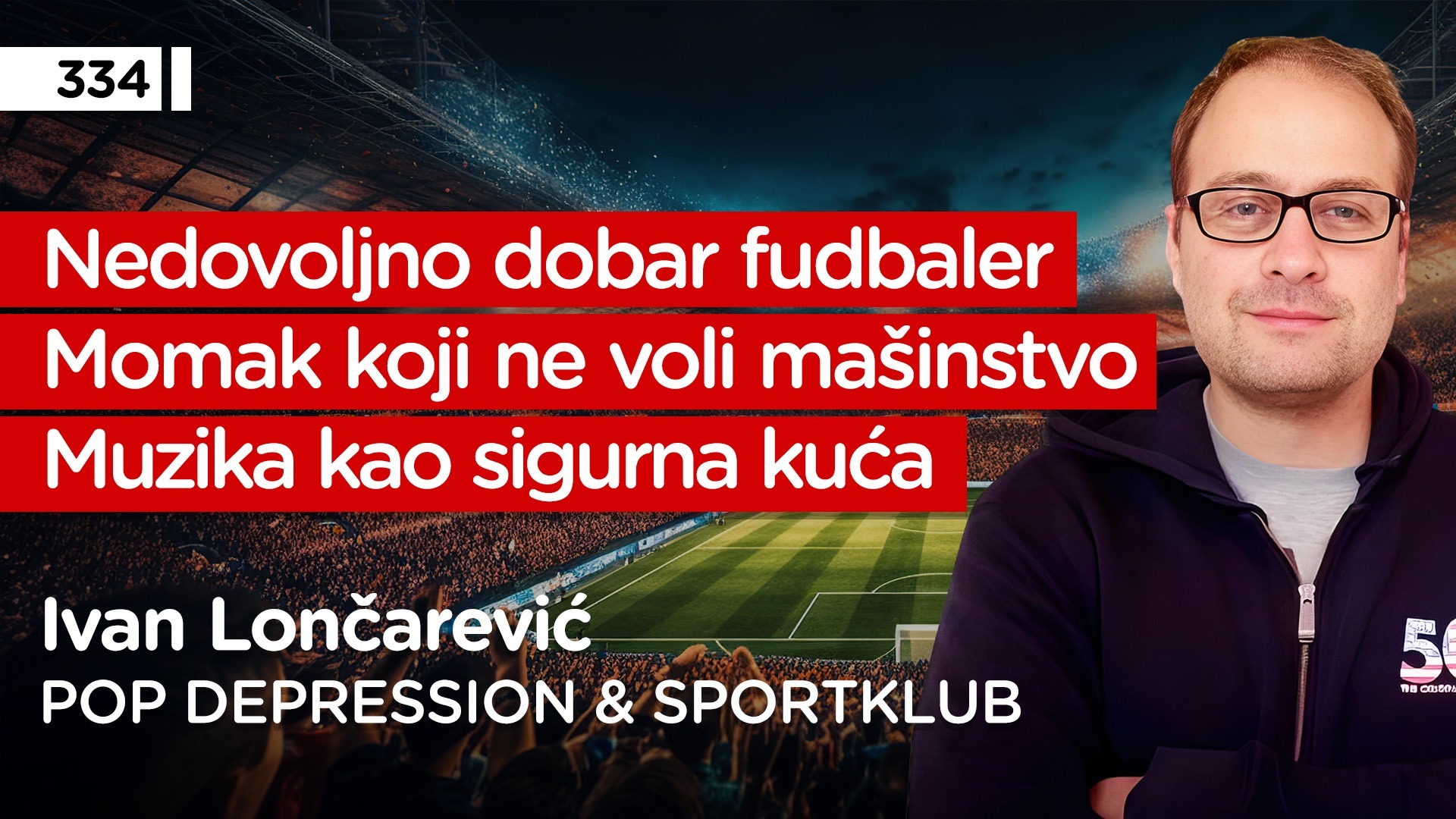 EP334: Ivan Lončarević