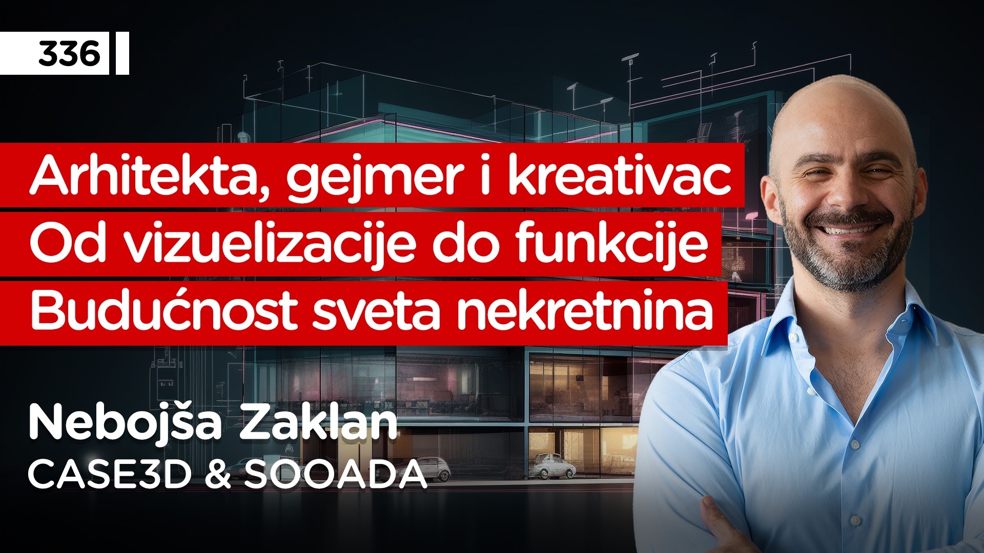 EP336: Nebojša Zaklan
