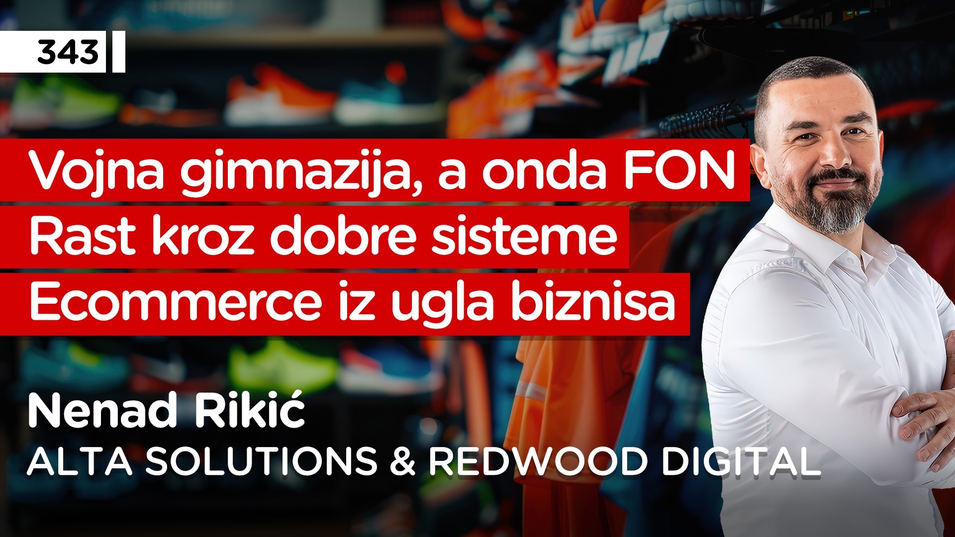 EP343: Nenad Rikić