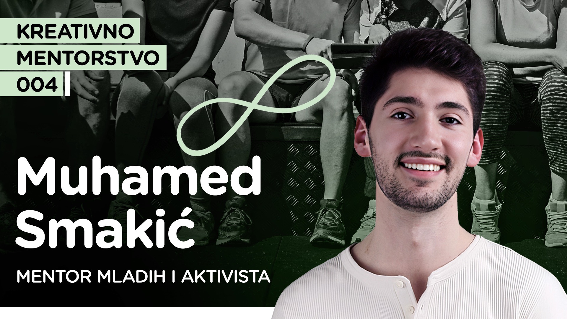 Pojačalo Kreativno mentorstvo EP4: Muhamed Smakić, mentor mladih i aktivista