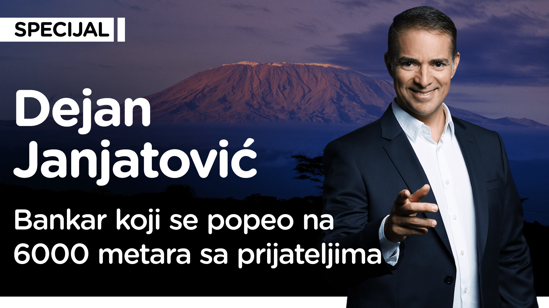 Pojačalo specijal: Dejan Janjatović – bankar koji se popeo na 6000 metara sa prijateljima