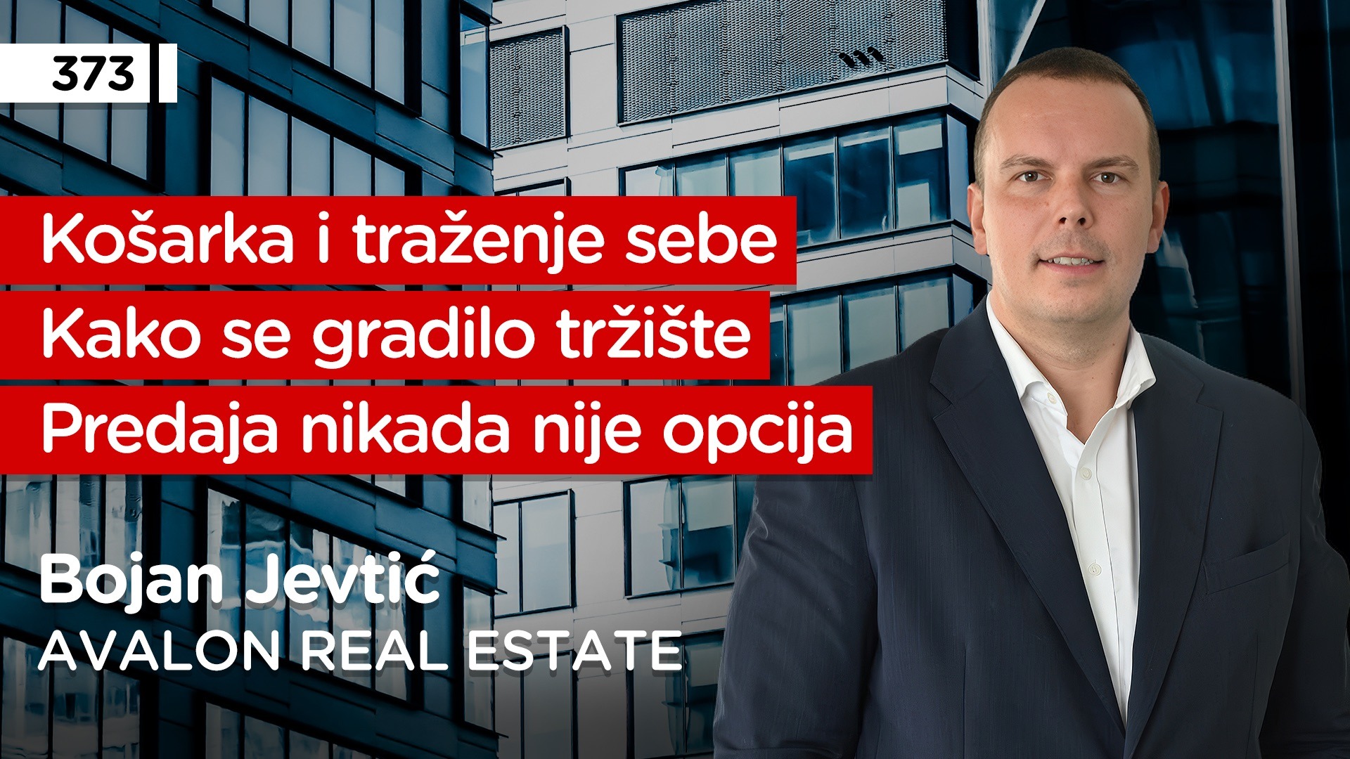 EP373: Bojan Jevtić