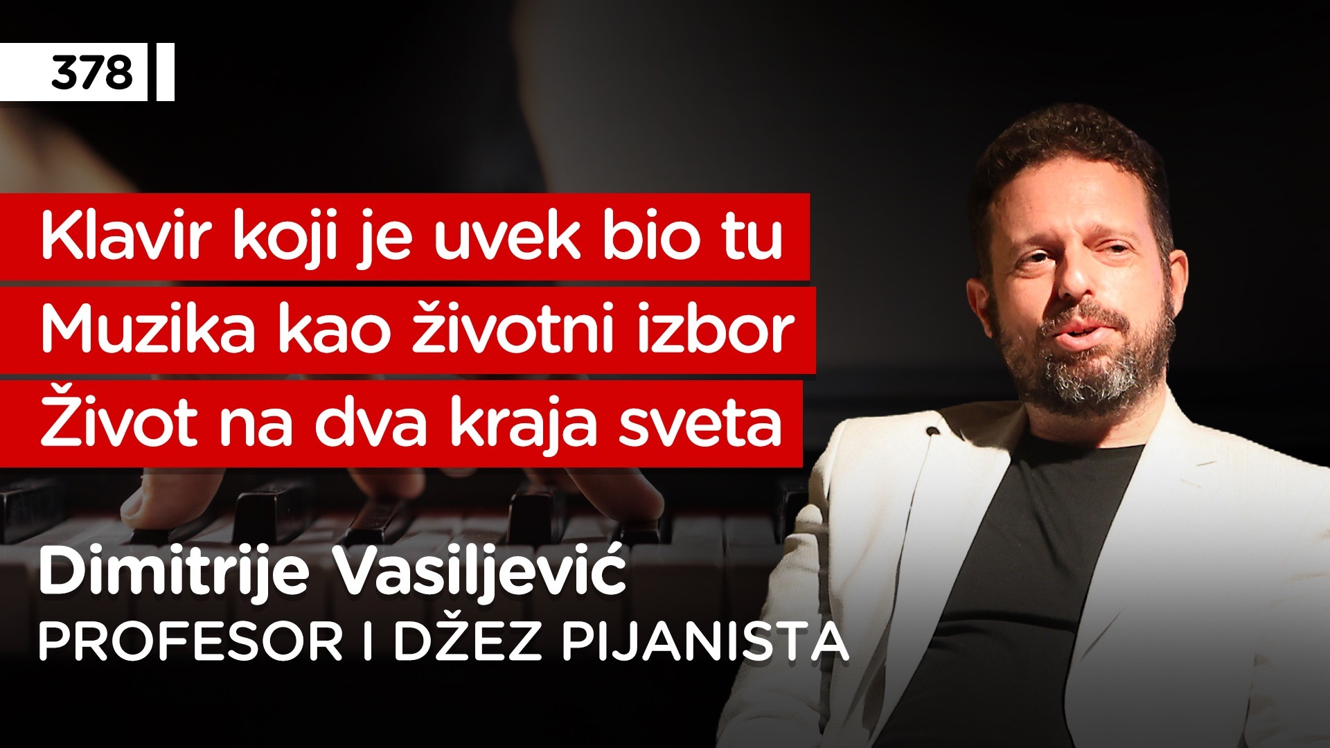 EP378: Dimitrije Vasiljević