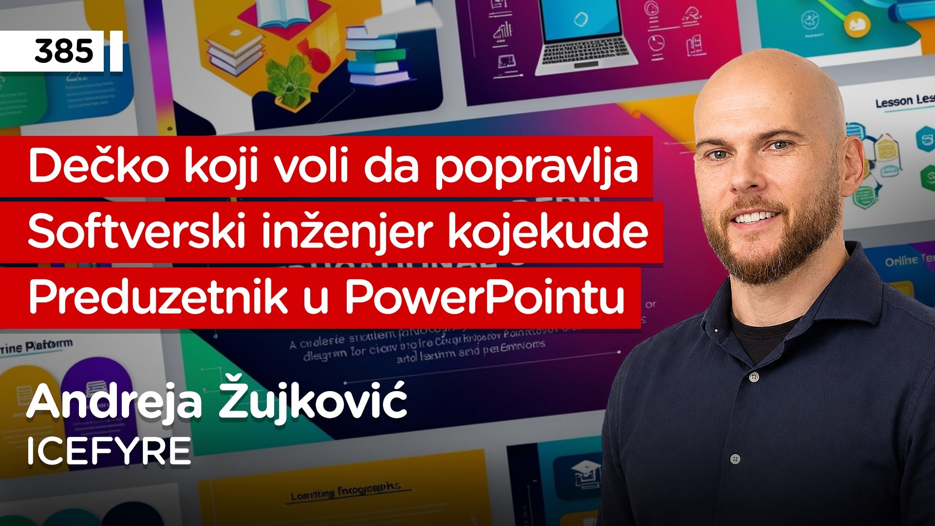 EP385: Andreja Žujković