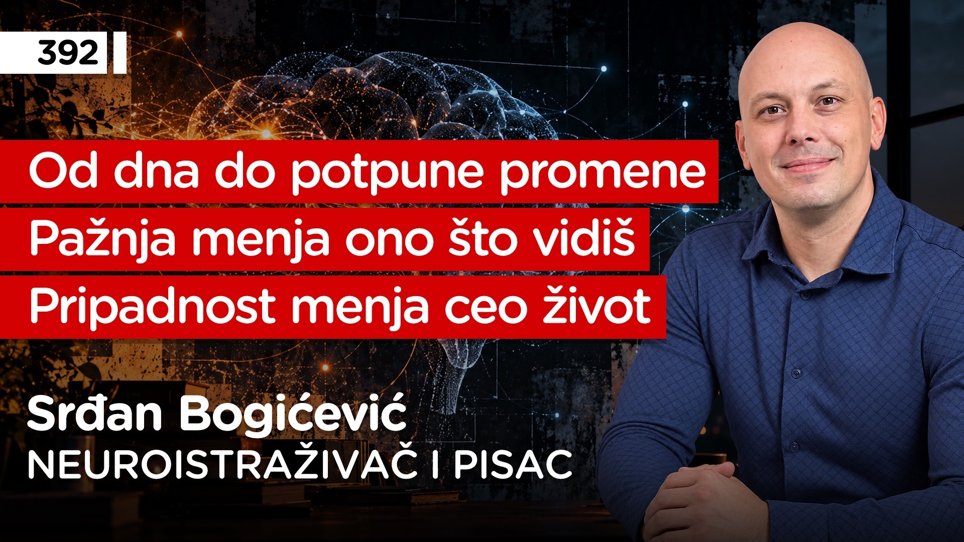 EP392: Srđan Bogićević